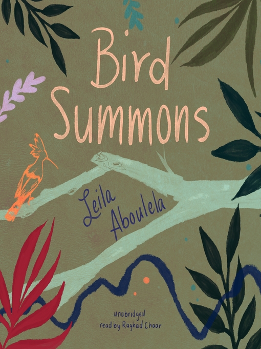Title details for Bird Summons by Leila Aboulela - Available
